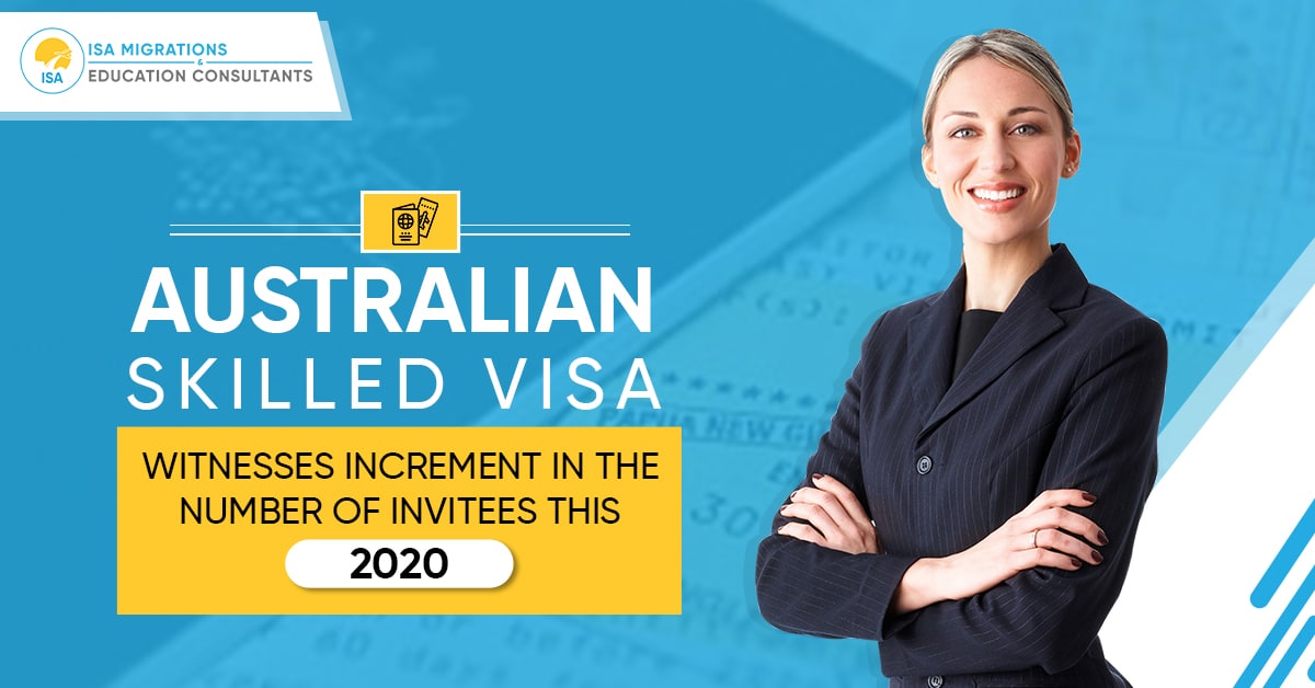 Australian Skilled Visa Marks Increment in Invitees This 2020